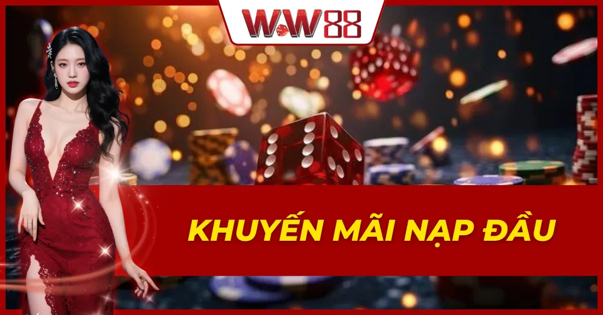 Khuyến Mãi Nạp Đầu